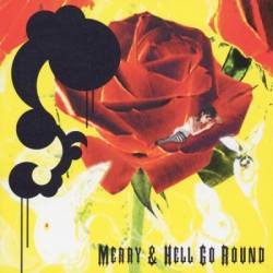 Merry and Hell go Round